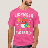 Gelicentieerde drugdealer Funny RN Nurse Pharmacis T-shirt (Voorkant)
