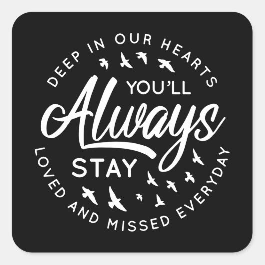 Geliefd en gemist gedenkteken vierkante sticker (Voorkant)