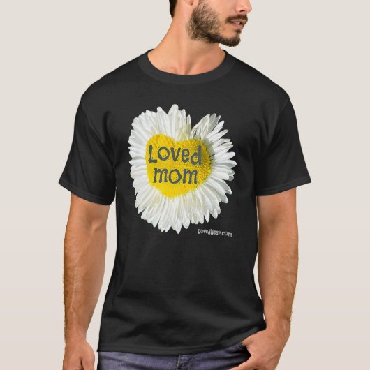 Geliefd Moeder Hart Daisy Moederdag Bloem 7 T-shirt (Voorkant)