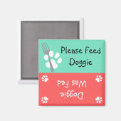 Gelieve Doggie te eten Magneet (Voorkant / Achterkant)