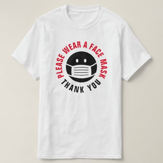 Gelieve een gezichtsmasker te draag dank u dat u h t-shirt (Design voorkant)