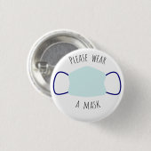 Gelieve een masker te Draag Ronde Button 3,2 Cm (Voorkant /achterkant)