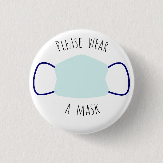 Gelieve een masker te Draag Ronde Button 3,2 Cm (Voorkant)