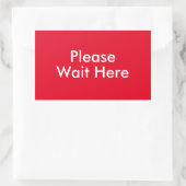 Gelieve hier te wachten Bericht rood Rechthoekige Sticker (Tas)