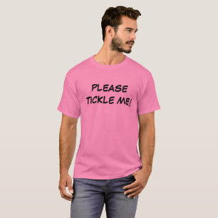 Gelieve mij te tikken t-shirt