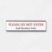 "GELIEVE NIET IN TE VOEREN" Deurteken Deurbordje (Voorkant)