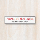 "GELIEVE NIET IN TE VOEREN" Deurteken Deurbordje (Voorkant)