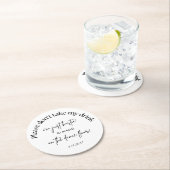 Gelieve niet mijn drink bruiloft gunst onderzetter (Insitu)