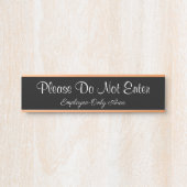 "Gelieve te gaan niet binnen" "werknemer-slechts g Deurbordje (Voorkant)