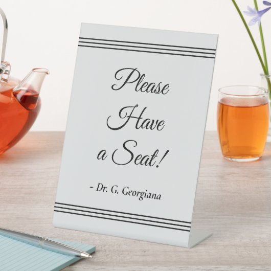 "Gelieve te hebben een Zetel!" + Gepersonaliseerde Reclamebord Met Voetstuk (Insitu)