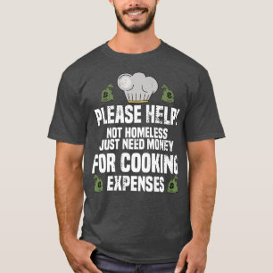 Gelieve te helpen enkel geld nodig hebben om lenze t-shirt
