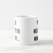 Gelieve te hopen om uit te komen koffiemok (Center)