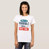 Gelieve te houden t-shirt (Voorkant volledig)