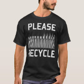 Gelieve te Recyclen - herladen, overladen, vuurwap T-shirt (Voorkant)