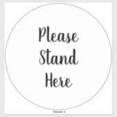 Gelieve te staan hier douane script grote vloercir sticker (Vel)