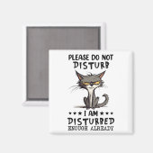 Gelieve te storen sarcasme geen grappige koelkast magneet (Voorkant / Achterkant)