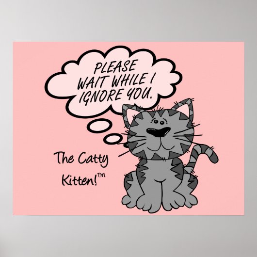 Gelieve te wachten terwijl ik u negeer poster (Voorkant)