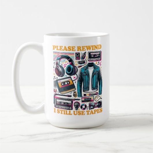 Gelieve Terug Te Spoelen - Ik Gebruik Nog Cassette Koffiemok (Links)