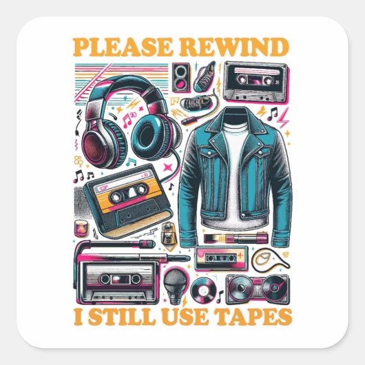 Gelieve Terug Te Spoelen - Ik Gebruik Nog Cassette Vierkante Sticker (Voorkant)