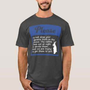 Gelieve uw sigarettenpeuken niet op de grond te la t-shirt