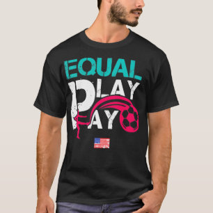 Gelijke beloning voor gelijk speelse vrouwenrechte t-shirt