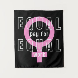 Gelijke beloning voor gelijk werk feminist wandkleed