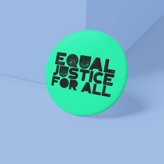 Gelijke gerechtigheid voor iedereen – Button van d