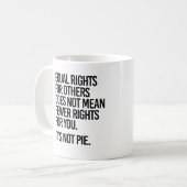Gelijke rechten betekenen niet minder rechten koffiemok (Voorkant links)