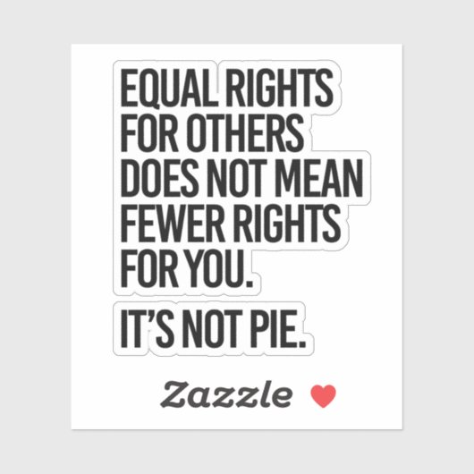 Gelijke rechten betekenen niet minder rechten sticker (Vel)