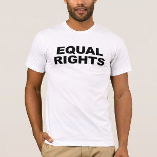 Gelijke rechten t-shirt