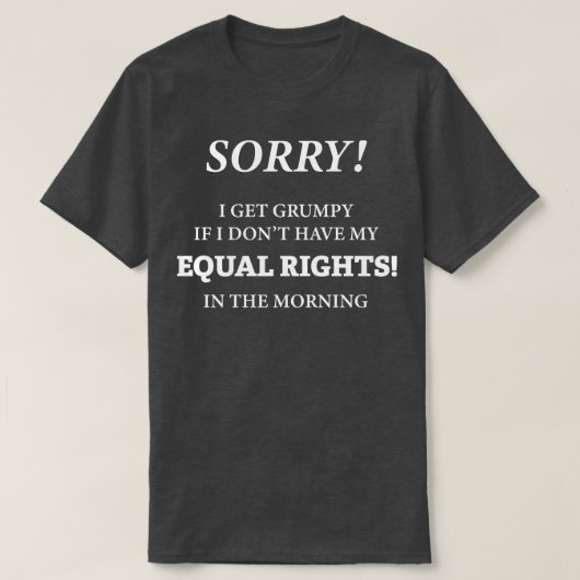Gelijke rechten t-shirt (Design voorkant)