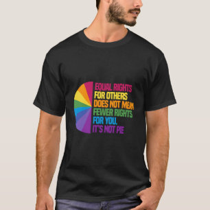 Gelijke rechten voor anderen betekenen niet minder t-shirt