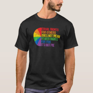 Gelijke rechten voor anderen betekenen niet minder t-shirt