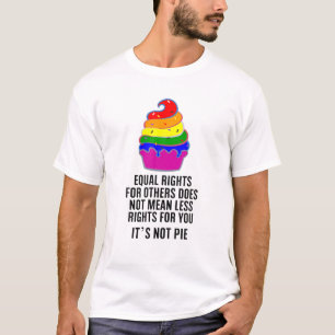 Gelijke rechten voor anderen betekenen niet minder t-shirt