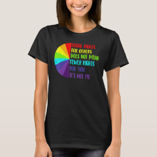 Gelijke rechten voor anderen betekenen niet minder t-shirt