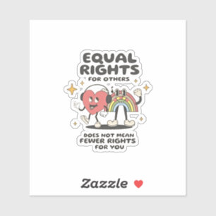 Gelijke rechten voor anderen betekent niet minder sticker