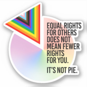 Gelijke Rechten zijn niet Taart Sticker