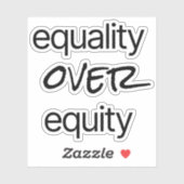 Gelijkheid boven Eigen afsnijdende vinylSticker Sticker (Vel)