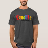 Gelijkheid doet niemand kwaad t-shirt (Voorkant)