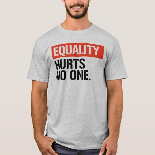 Gelijkheid doet niemand pijn t-shirt (Voorkant)