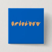 GELIJKHEID IN DE Amerikaanse gebarentaal Vierkante Button 5,1 Cm (Voorkant)