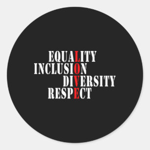 gelijkheid inclusie diversiteit respect liefde ronde sticker