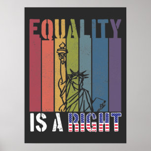 Gelijkheid is een goed LGBTQ & Racial Right Dark Poster