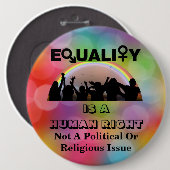 GELIJKHEID IS EEN MENSELIJK RECHT......... RONDE BUTTON 6,0 CM (Voorkant /achterkant)