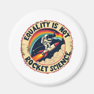 Gelijkheid is geen raketwetenschap LGBTQ-feminisme Magneet