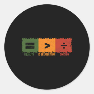 Gelijkheid is groter dan divisie Wiskunde Zwarte G Ronde Sticker