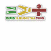 gelijkheid is groter dan verdeeldheid sticker (Voorkant)