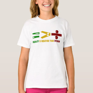 gelijkheid is groter dan verdeeldheid t-shirt
