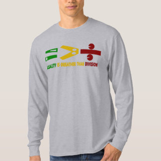 gelijkheid is groter dan verdeeldheid t-shirt