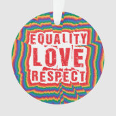 Gelijkheid, liefde en respect Pride Month Ornament (voorkant)